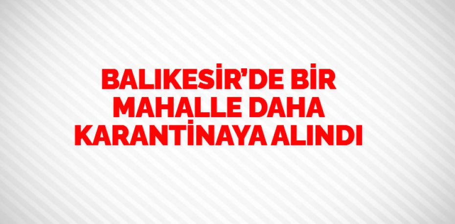 Balıkesir’in Gönen ilçesine bağlı