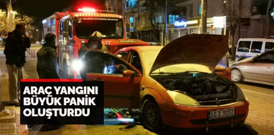 Balıkesir’de motor kısmından alev