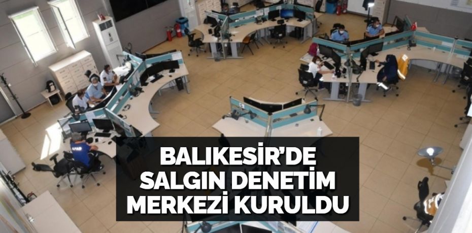 Balıkesir’de korona virüs salgını