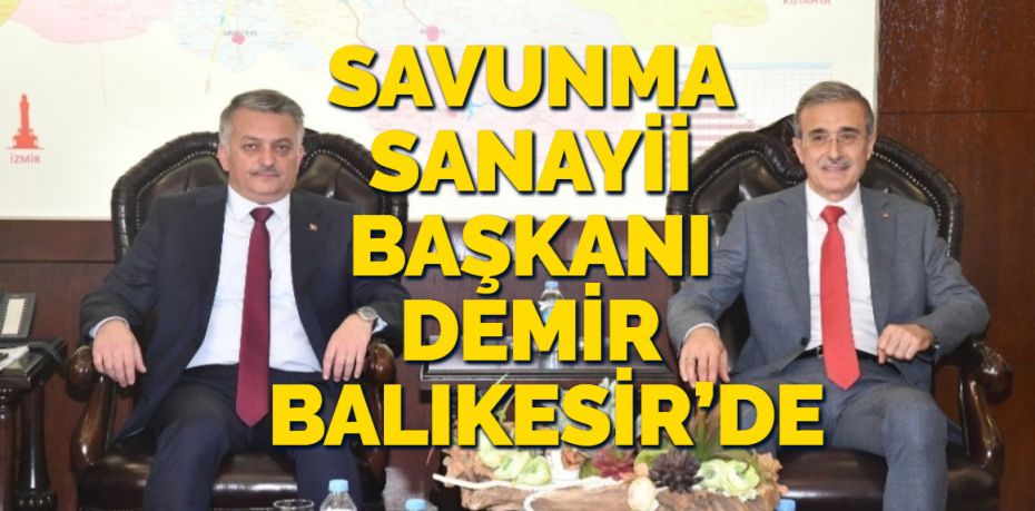 Savunma Sanayii Başkanı Prof.