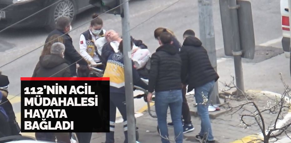 Balıkesir’de yolda yürürken fenalaşarak