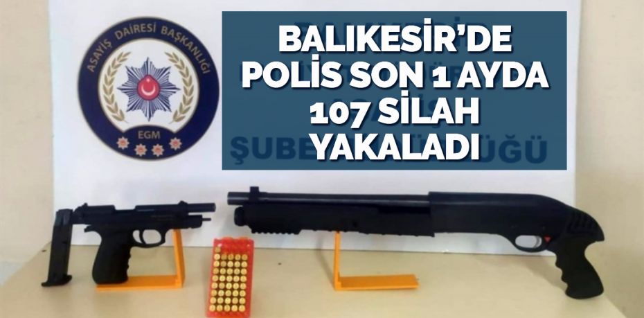 Balıkesir’de polis ekipleri Mayıs