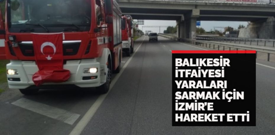 Balıkesir Büyükşehir Belediyesi İtfaiye