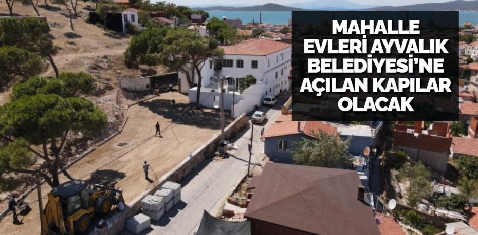 Balıkesir’in Ayvalık ilçesinde, Ayvalık