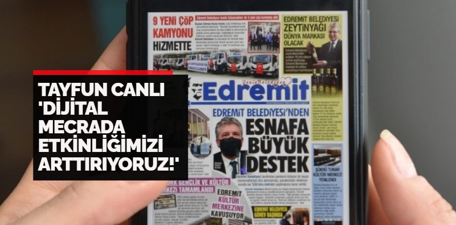 Balıkesir’in Edremit Belediyesi şeffaf