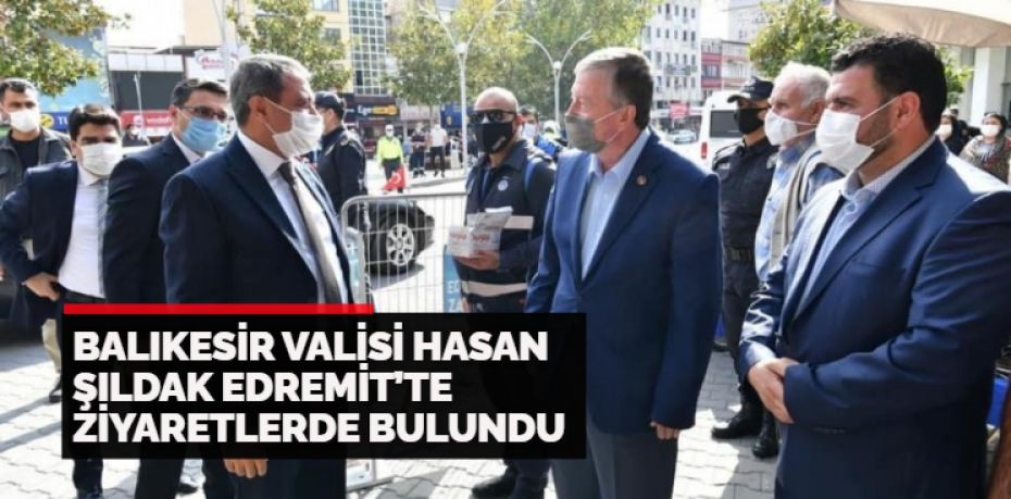 Balıkesir Valisi Hasan Şıldak