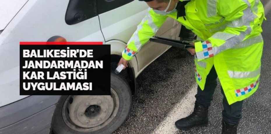 Balıkesir’de Jandarma Trafik Timleri