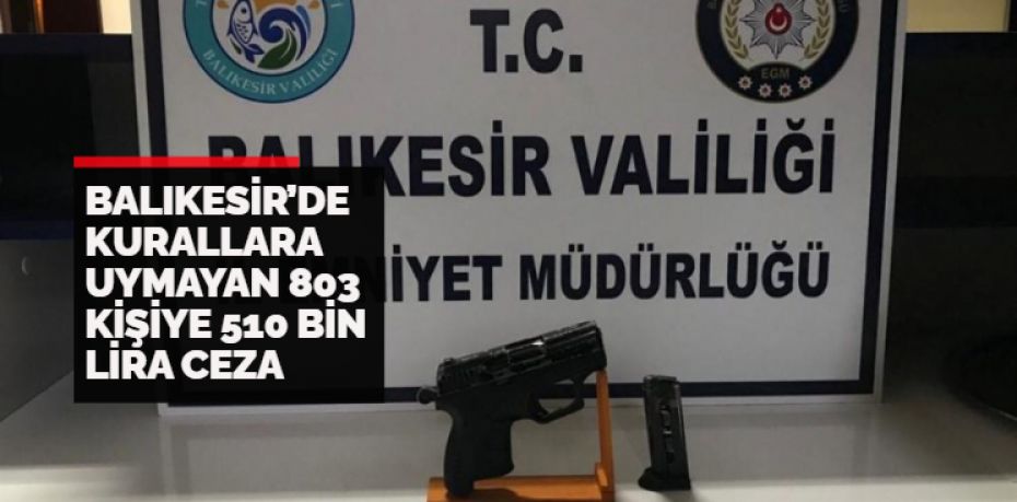 Balıkesir’de polis ekipleri il