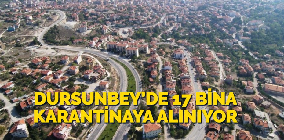 Balıkesir’in Dursunbey ilçesinde korona