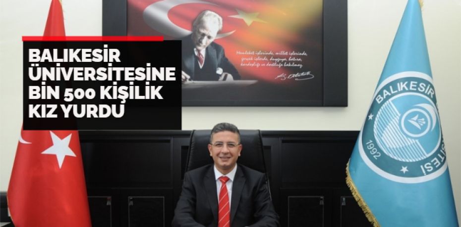 Balıkesir Üniversitesine kampus alanına