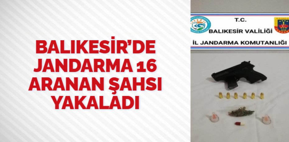 Balıkesir’de jandarma ekipleri il