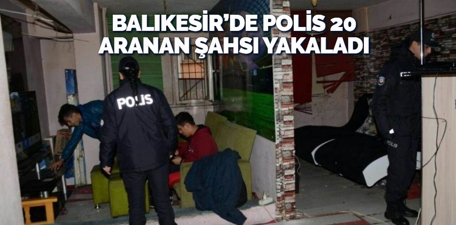 Balıkesir polisi il genelinde