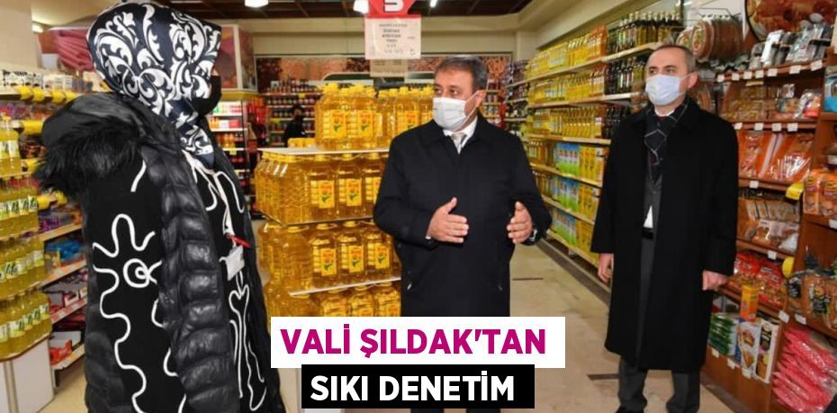 Vali Hasan Şıldak İçişleri