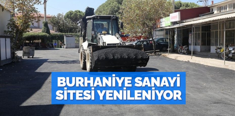 Balıkesir’in Burhaniye ilçesi sanayi