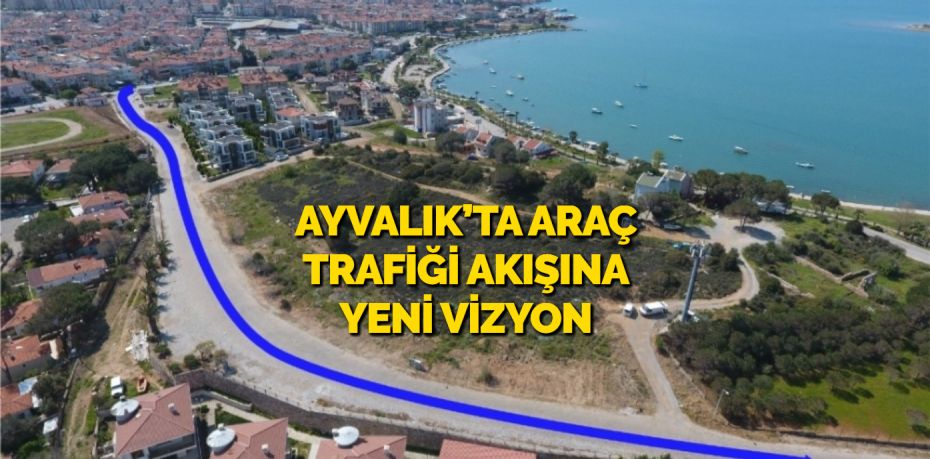 Balıkesir’in Ayvalık ilçesinde; Ayvalık