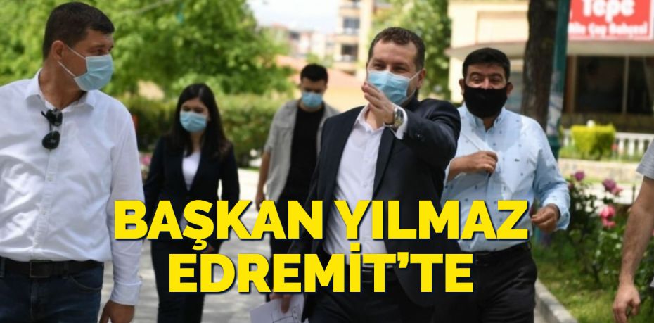 Edremit’te Büyükşehir Belediyesi’nin hizmetlerinin