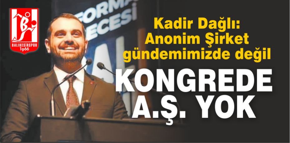 Başkan Kadir Dağlı, Anonim