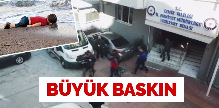 Göçmen kaçakçılığına yönelik İzmir