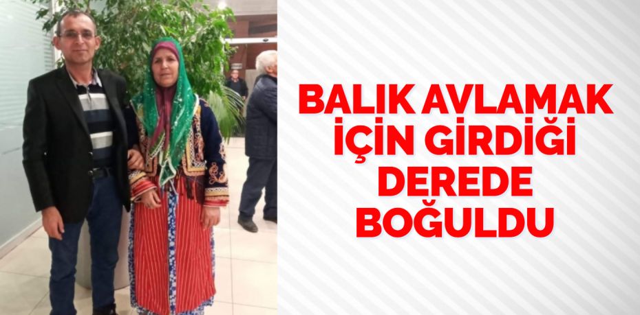 Balıkesir’in Kepsut ilçesinden geçen