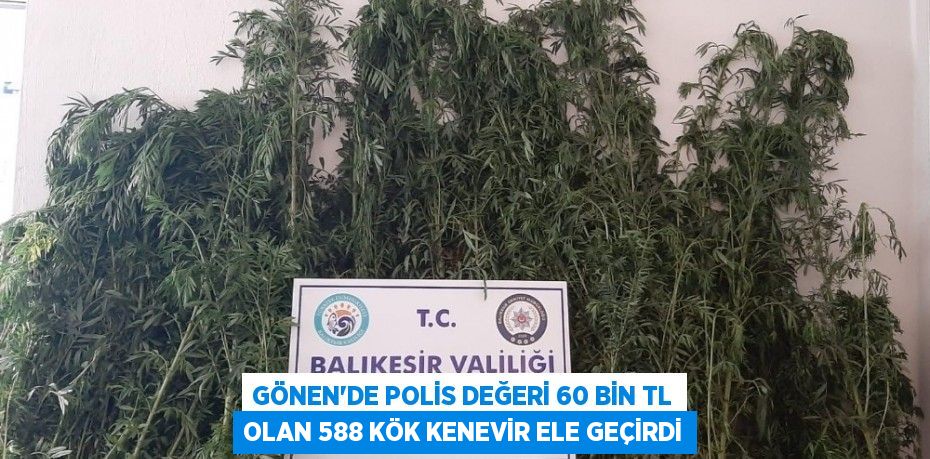 Balıkesir’in Gönen ilçesinde polis