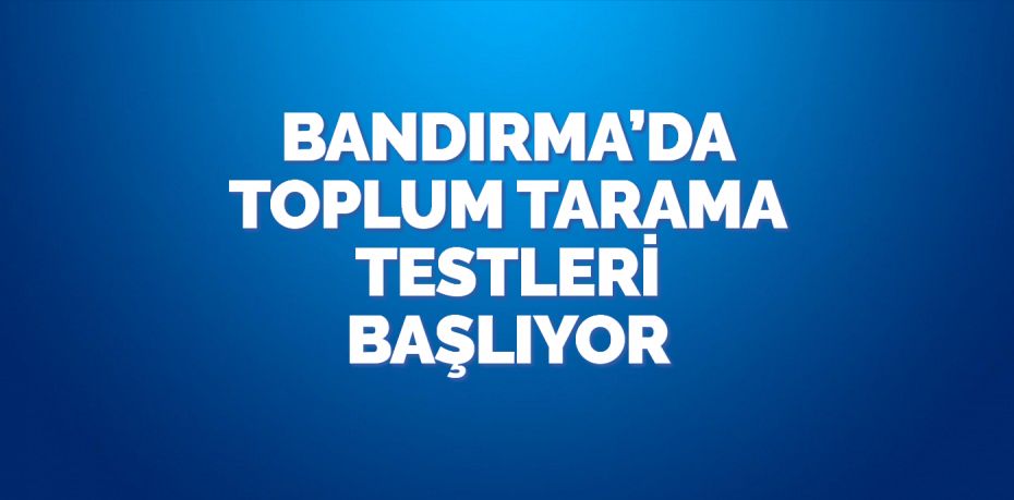 Bandırma ilçesinde Sağlık Bakanlığı’na