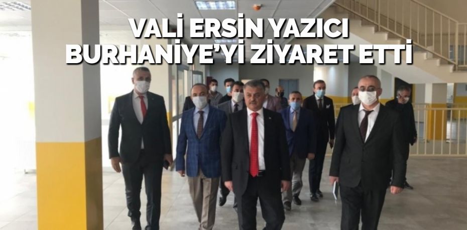 Vali Ersin Yazıcı Burhaniye’deki