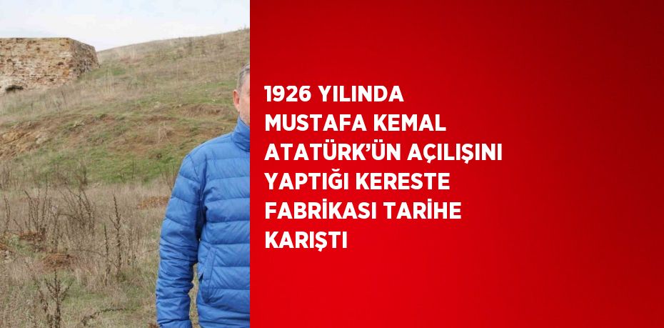 Bilecik’te 1926 yılında Mustafa