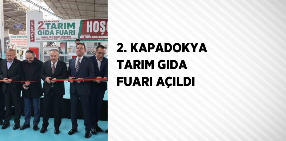 ’si düzenlenen Kapadokya Tarım