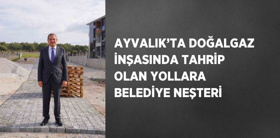 Balıkesir’in Ayvalık ilçesinde, Belediye