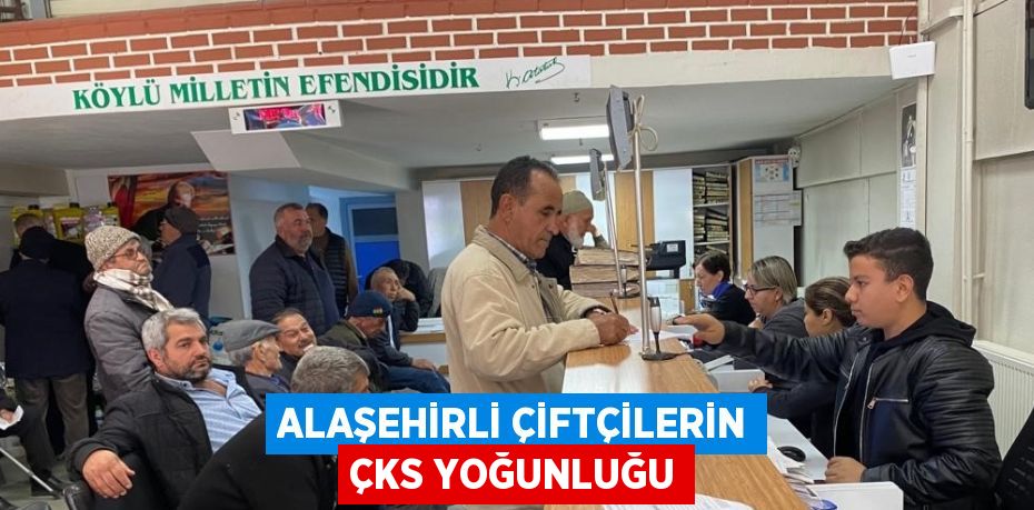 Manisa’nın Alaşehir ilçesinde Tarım