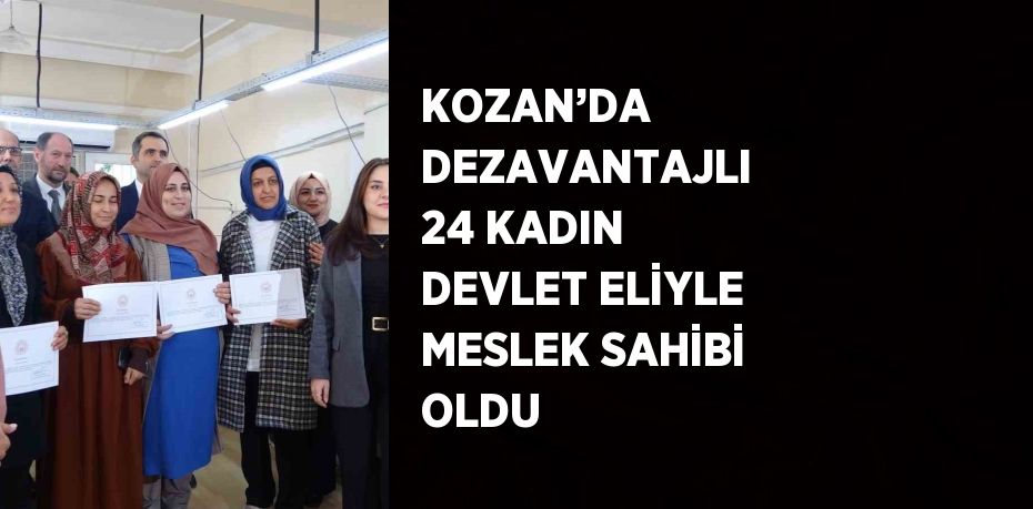 Adana’da Kozan Aile Destek