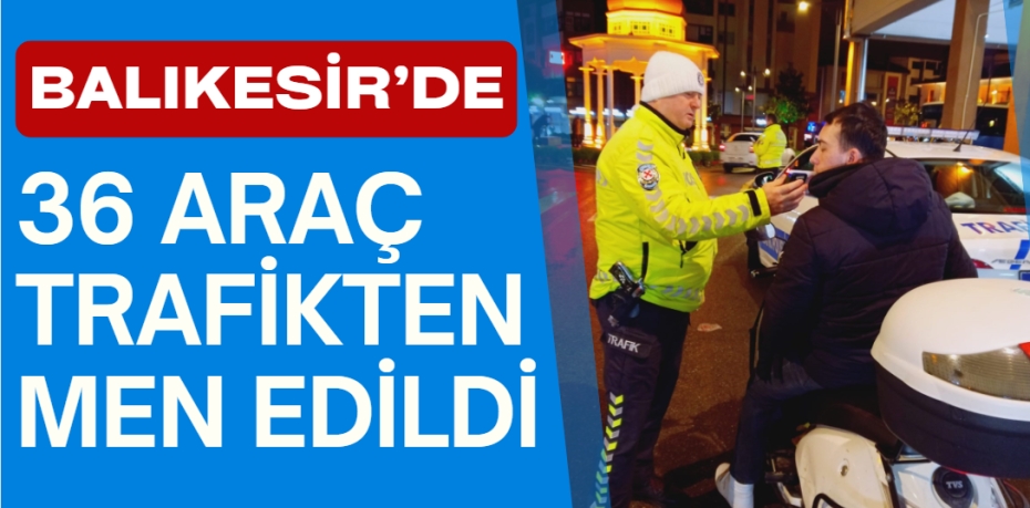 Balıkesir'de Trafik polis ekipleri