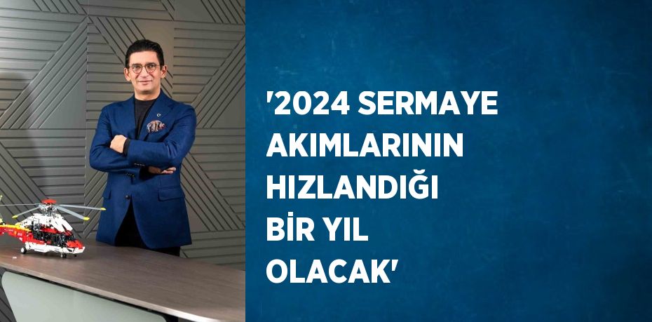 Bankacılık sektörü adına 2024