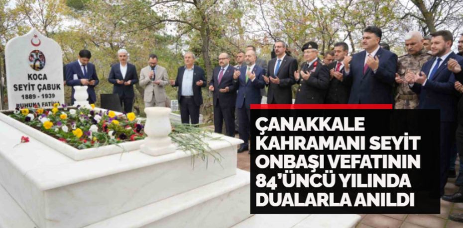 Çanakkale Savaşı’nın kahramanlarından Seyit