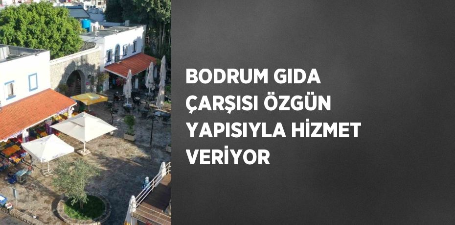 Bodrum Belediyesi tarafından gerçekleştirilen