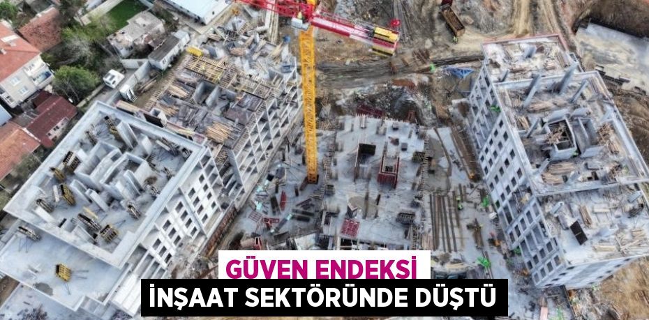 Güven endeksi hizmet sektöründe