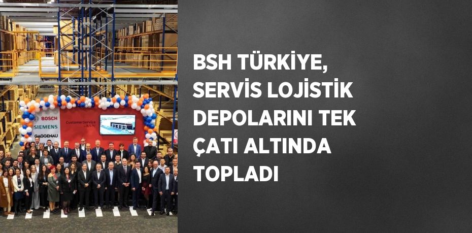 BSH Ev Aletleri, Türkiye’deki