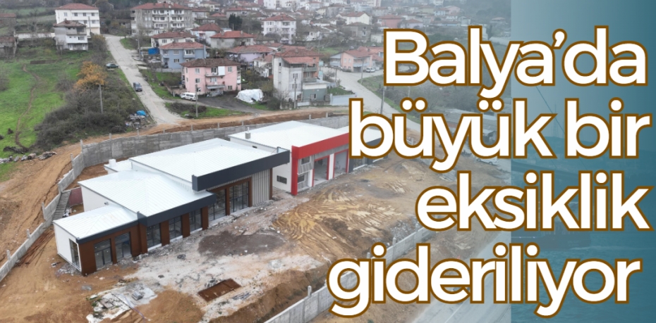 Büyükşehir Belediyesi tarafından Balya