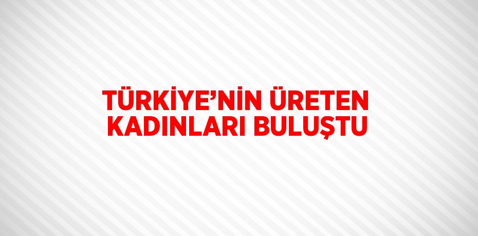 Türkiye’nin kuruluşundan kurtuluşuna ve