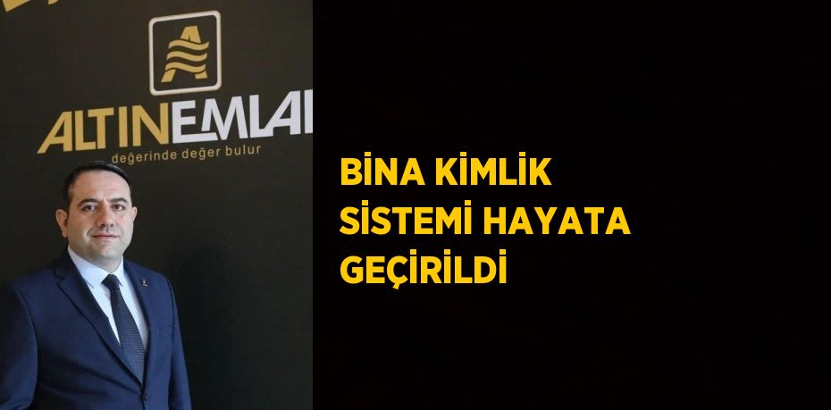 Bina Kimlik Sistemi’ne ilişkin