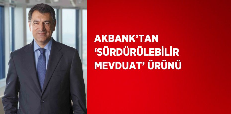 Akbank, ticari müşterilerine sunduğu