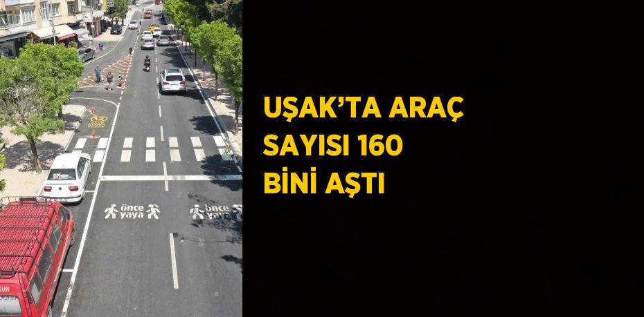 Uşak’ta açıklanan motorlu kara