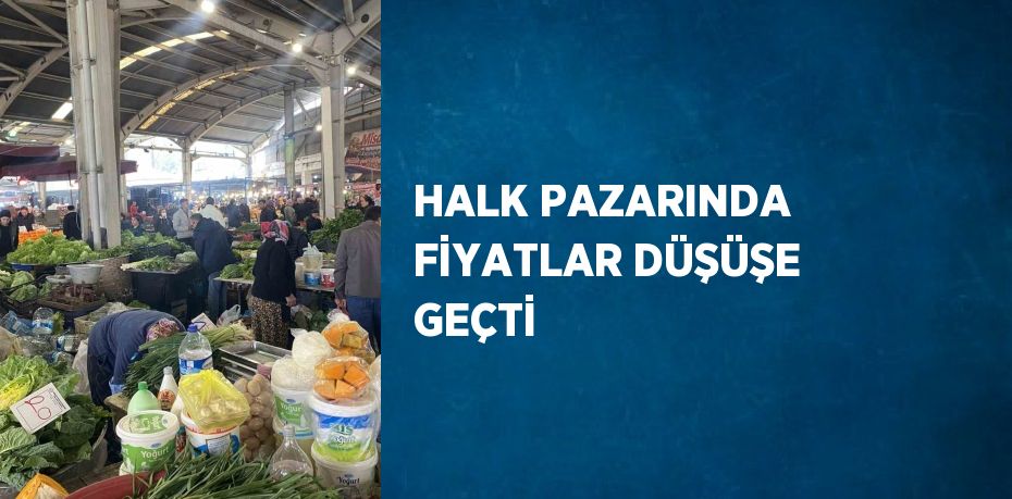 Zonguldak’ta halk pazarında fiyatların