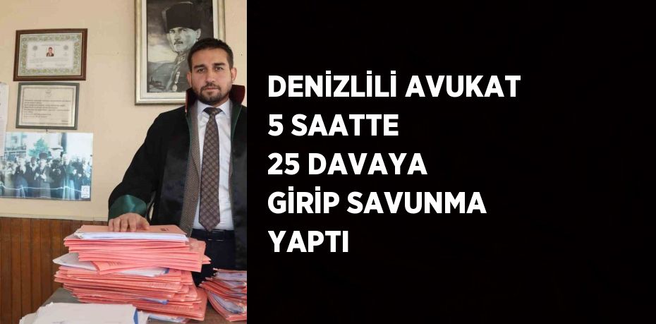 Denizli’nin Çal ilçesinde avukatlık