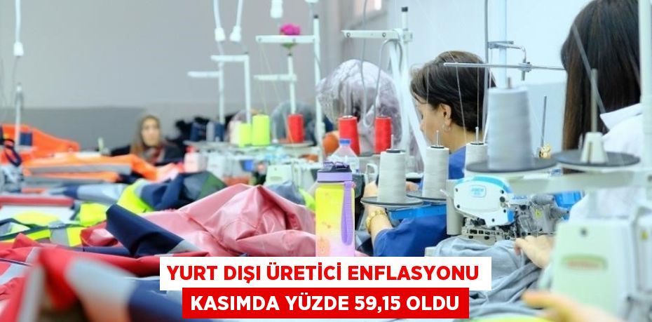 Yurt dışı üretici enflasyonu