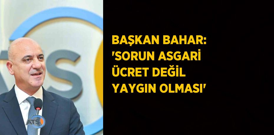 Asgari ücretin ne olacağından