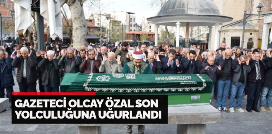 Balıkesir basınına yıllarca hizmet veren Gazeteci ve fotoğraf sanatçısı Olcay