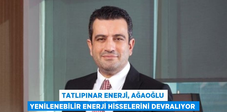 Tatlıpınar Enerji, Ağaoğlu Yenilenebilir