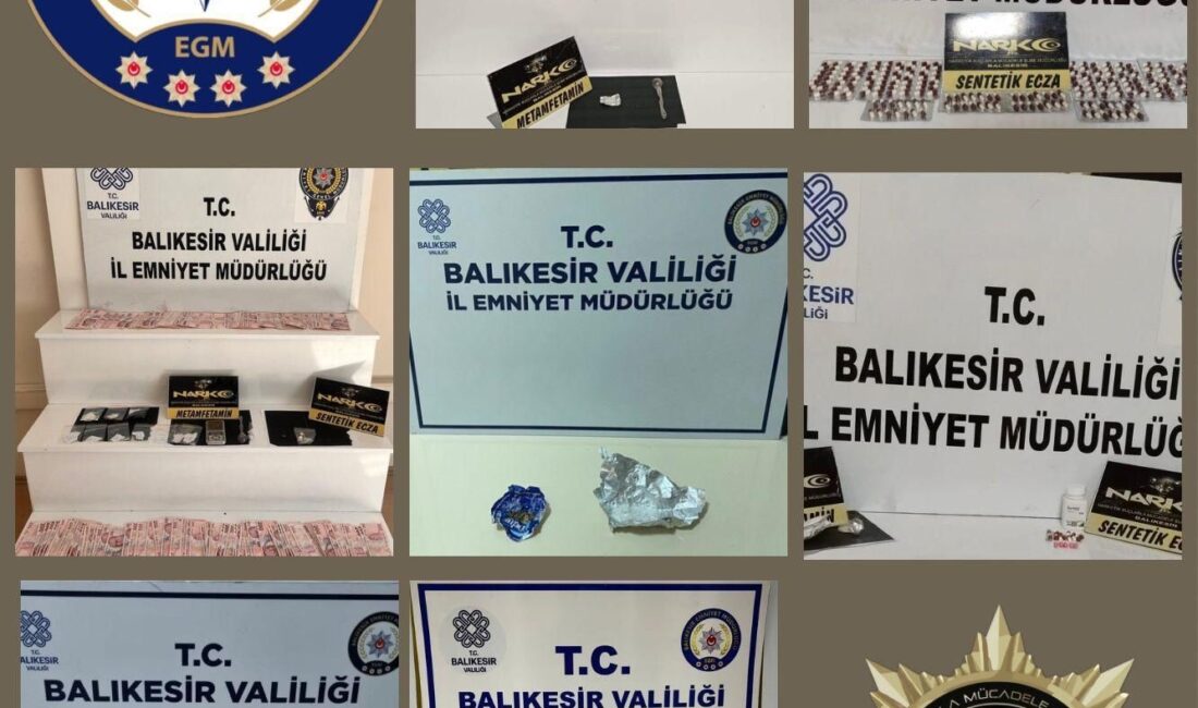 Balıkesir’de Narkotik Suçlarla Mücadele