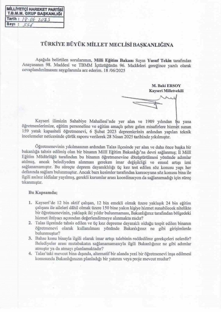 Milliyetçi Hareket Partisi (MHP) Kayseri Milletvekili Baki Ersoy; 6 Şubat